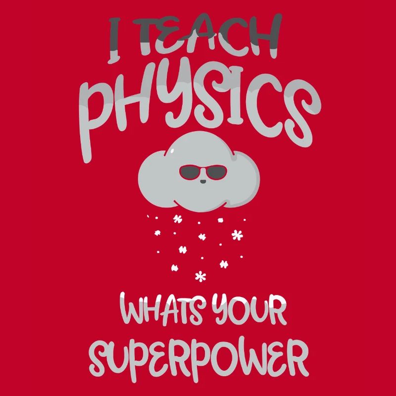 Physik Phyiker Physikstudent Physiklehrer