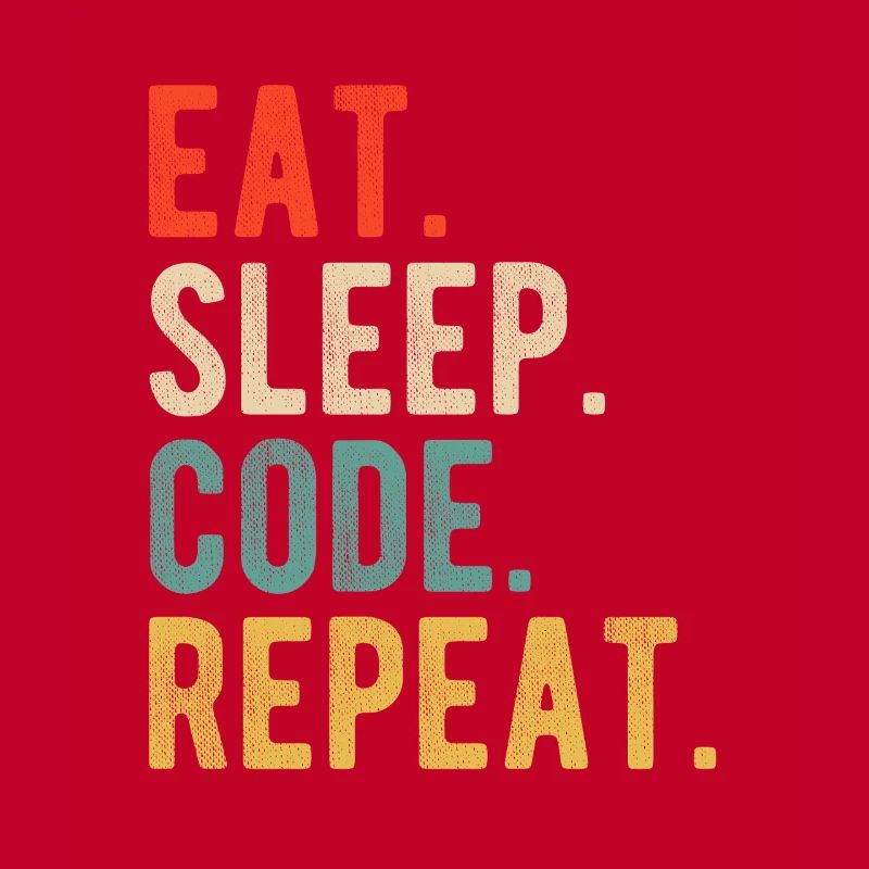 Eat Sleep Code Repeat Programmierer Nerd Retro