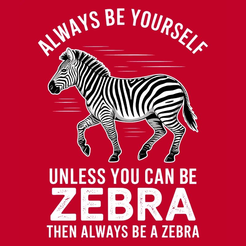 Zebra Saying Funny Zebra Gift