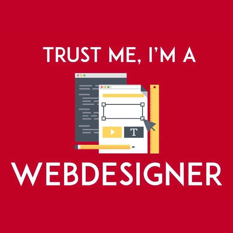 Trust Me I'm a Webdesigner