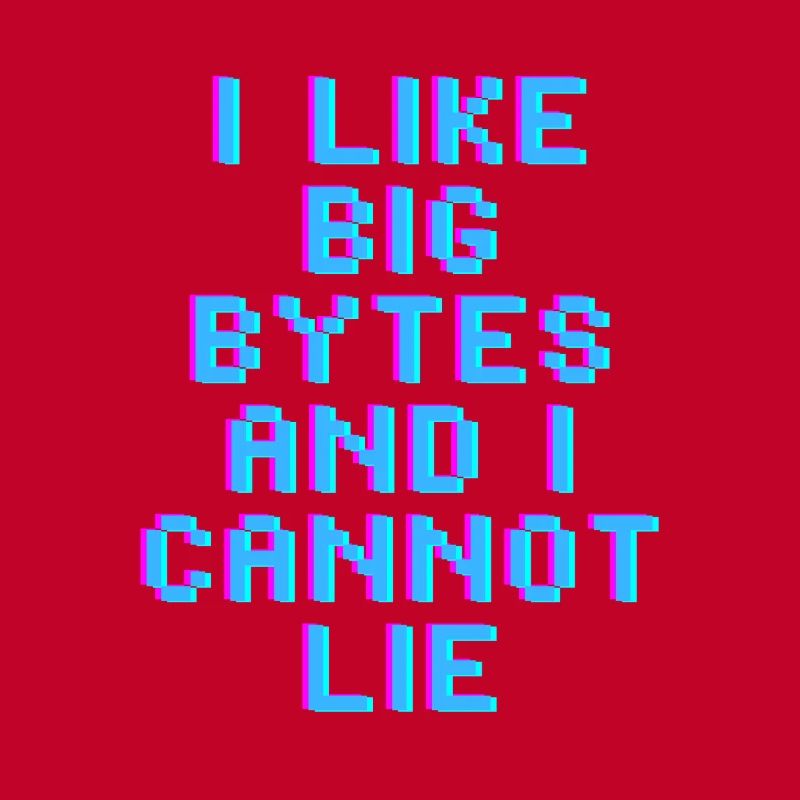 Ich mag große Bytes