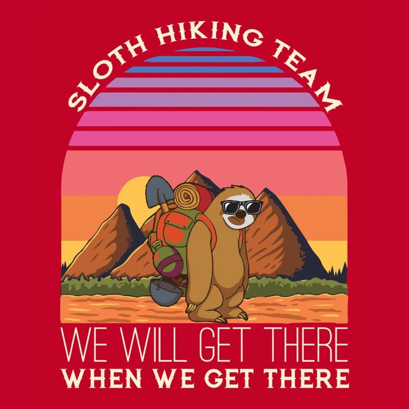 Sloth Hiking Team We Will Get There
