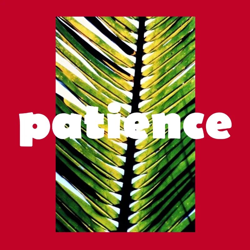 patience