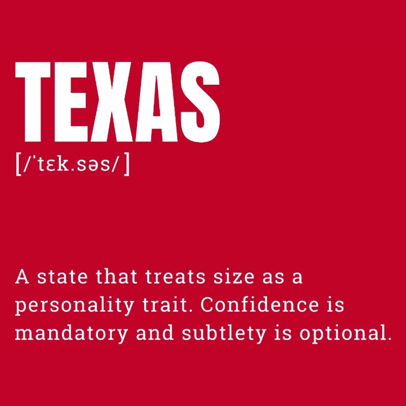 Texas Large Format Typography Humor