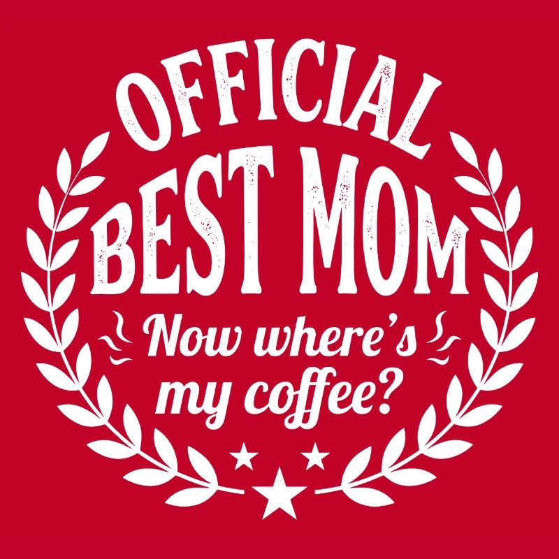 Official Best Mom Coffee
