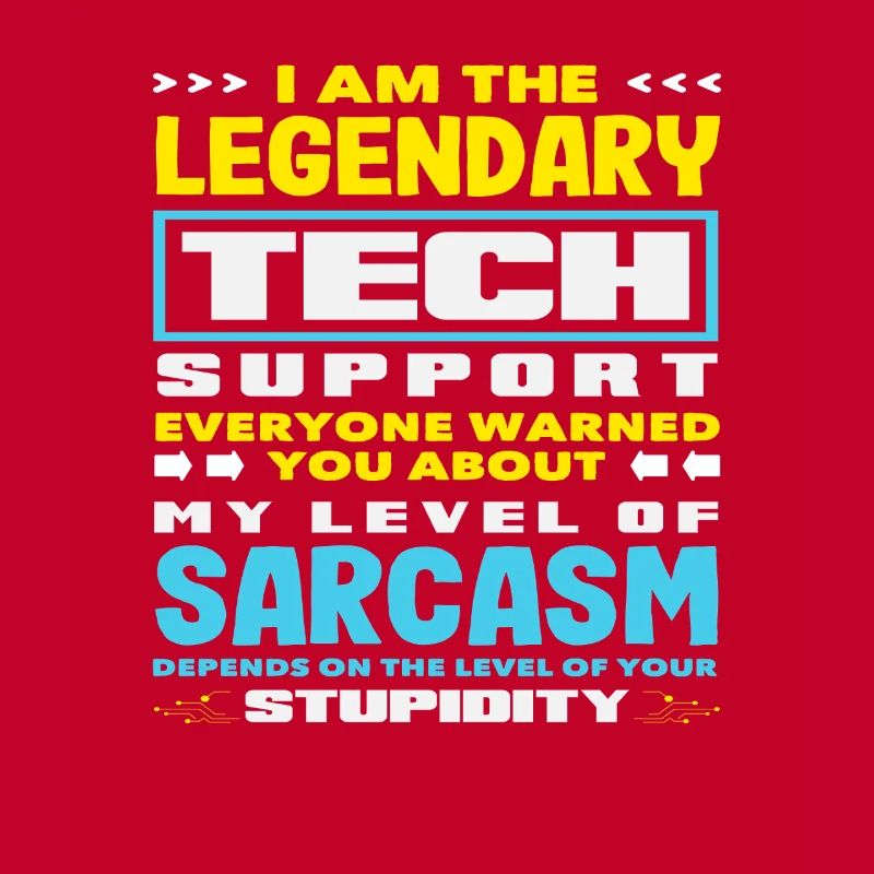 Soutien technique légendaire Sarcasme Admin IT