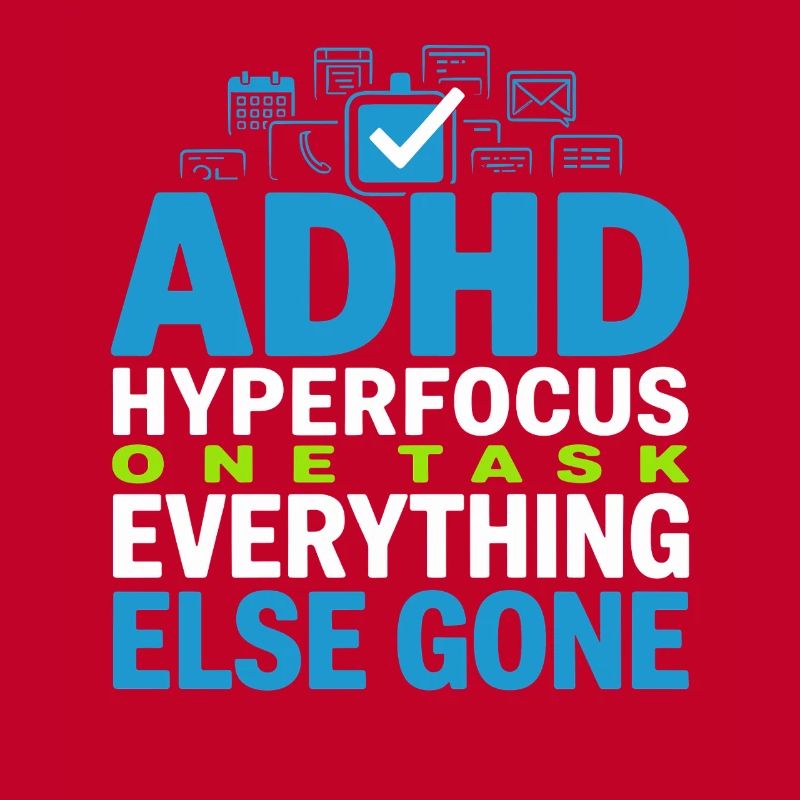 Adhd hyperfocus mode Adhd humor Neurodivergent