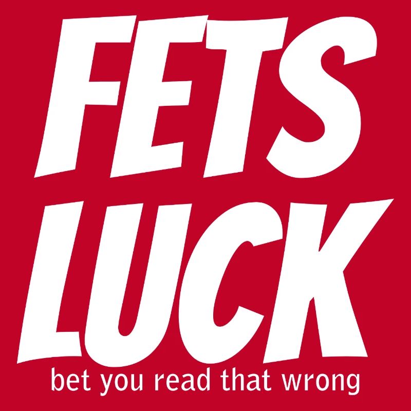 Fets Luck Meme