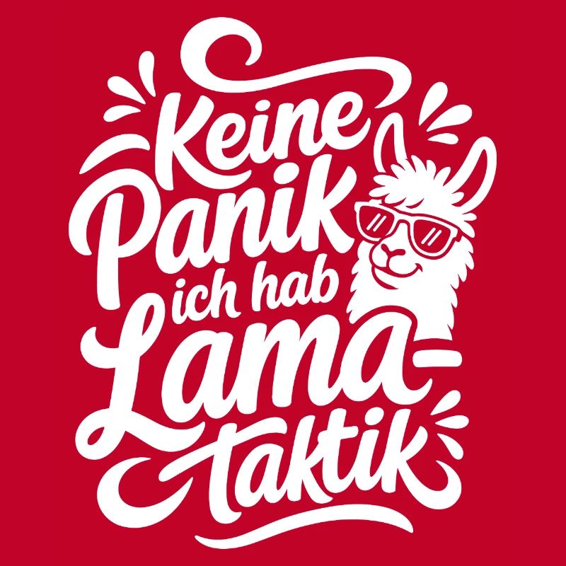 Lama Drama Kein Problem Spruch Humor