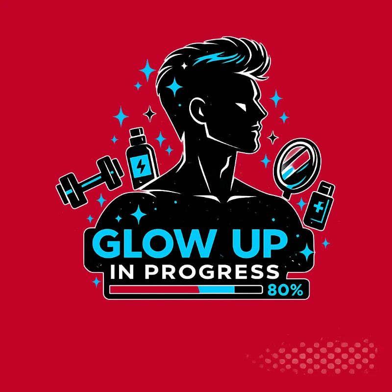 Glow Up Self Optimization Gym Skincare Saying