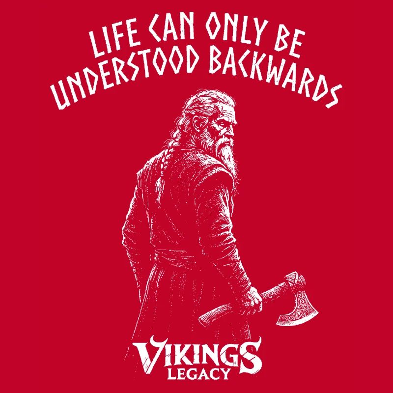Life can only be understood backwards