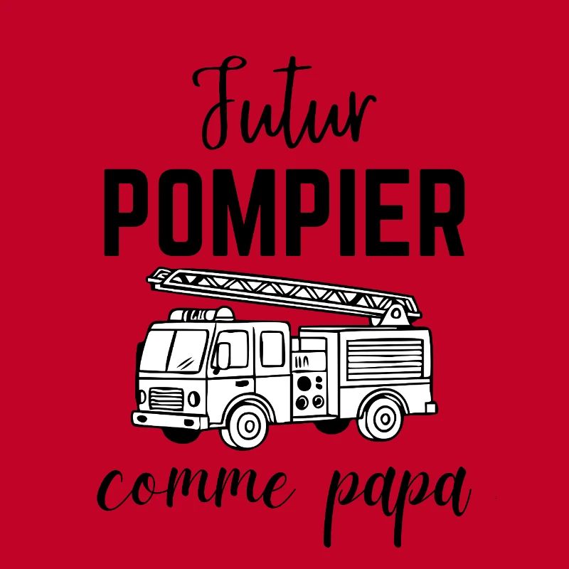 Futur pompier comme papa Cadeau Garçon et Bébé