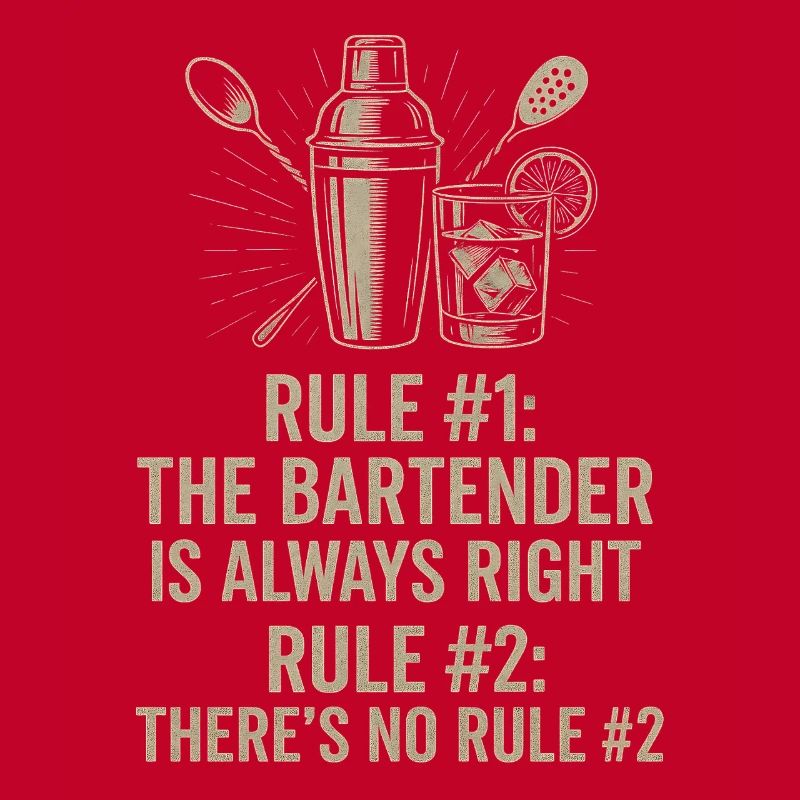 Bartender Always Right