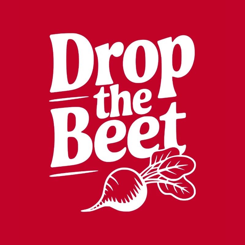 Drop The Beet