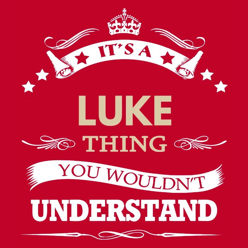 C’est une chose de Luke que tu ne comprendrais pas Nom drôle