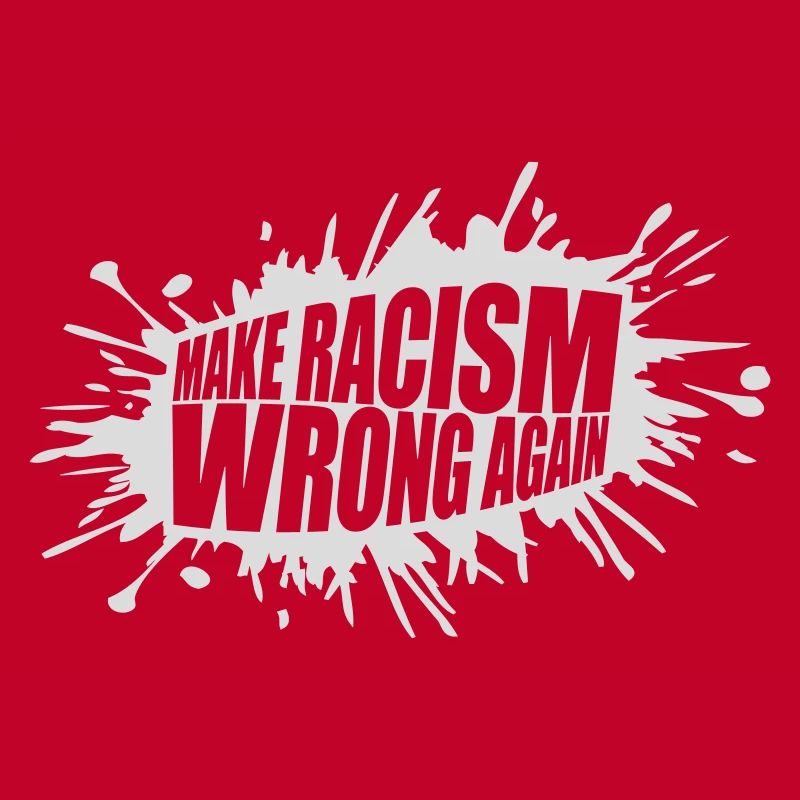make racism wrong again