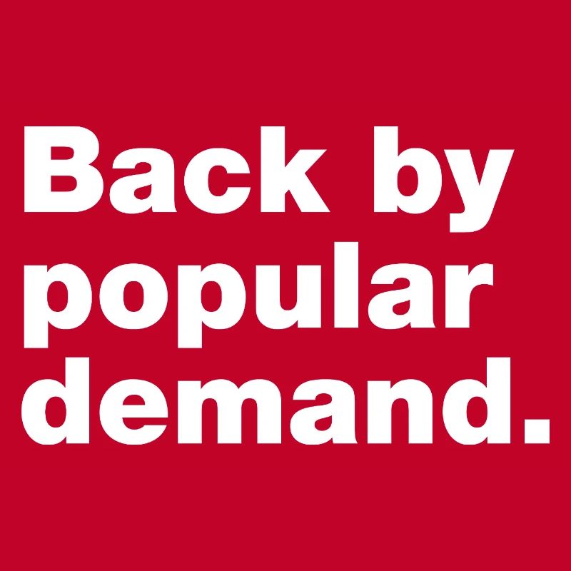 Back by popular demand