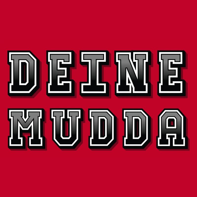 Your Mudda