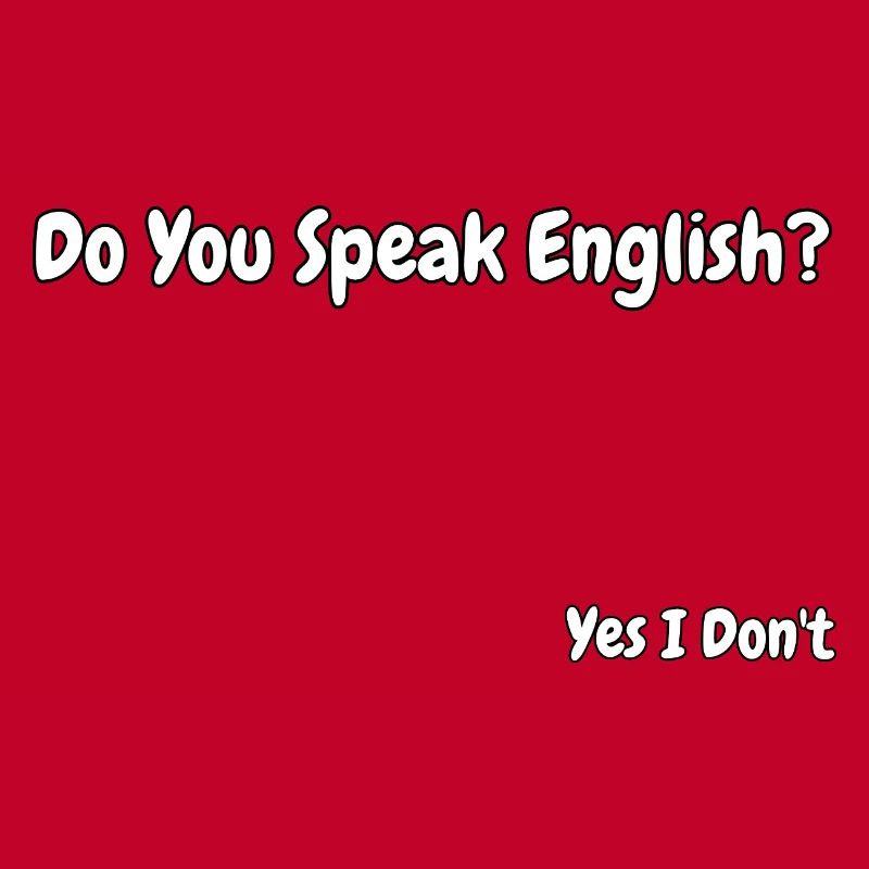 Lustiges Design eines englischsprachigen Witzes