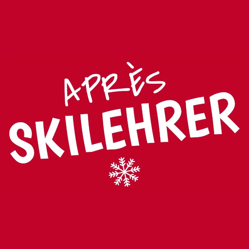 Après-Ski Instructor – Funny Ski Saying