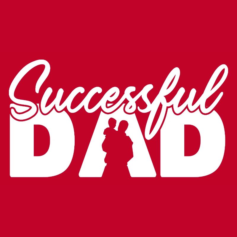 Successful Dad Silhouette Bold Typography Art