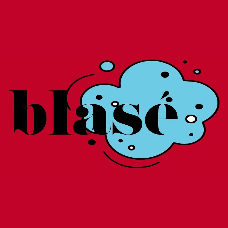 Blasé