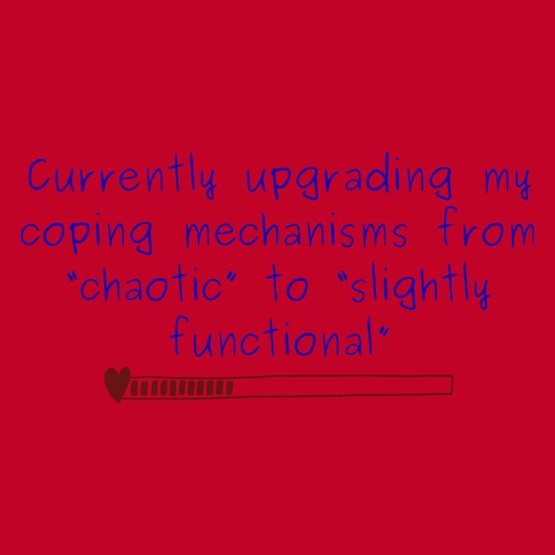 Chaotic to Slightly Functional Coping design