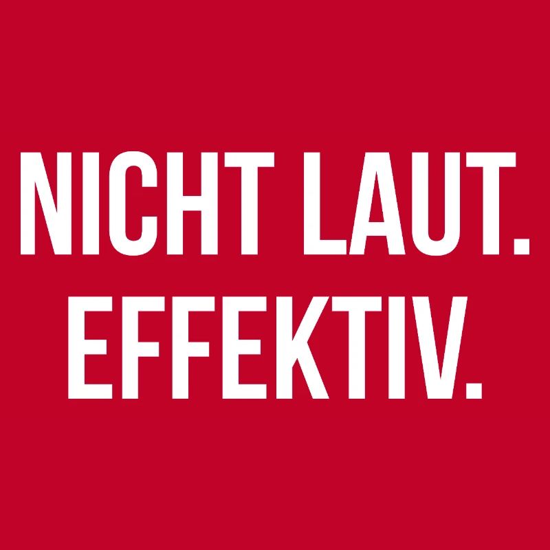 NICHT LAUT. EFFEKTIV. | Greyline Official