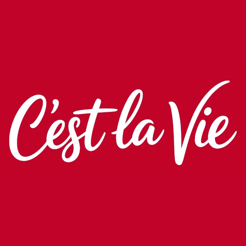 Cest la Vie Statement