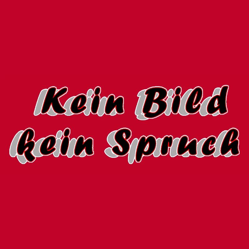 Kein Bild kein Spruch – Anti‑Spruch Minimalismus