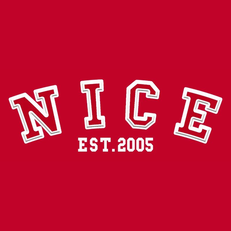 Nice Est. 2005