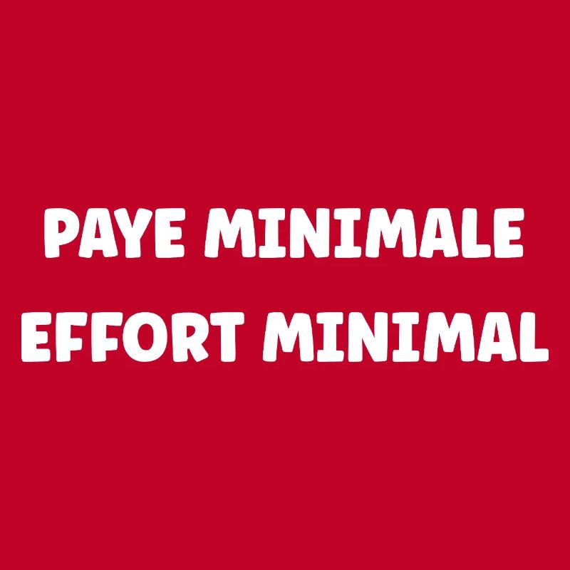 Minimum Pay, Minimum Effort