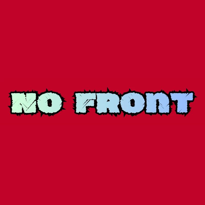 No Front, Kein Vorwurf, Jugendsprache
