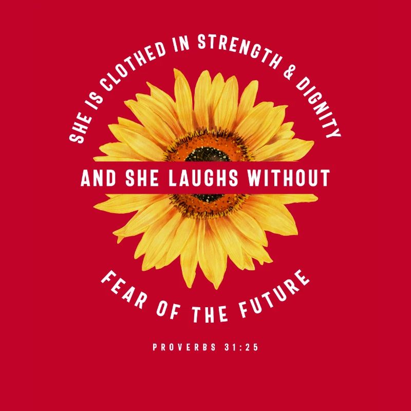 Bible Verse Scripture Religious Proverbs 31:25