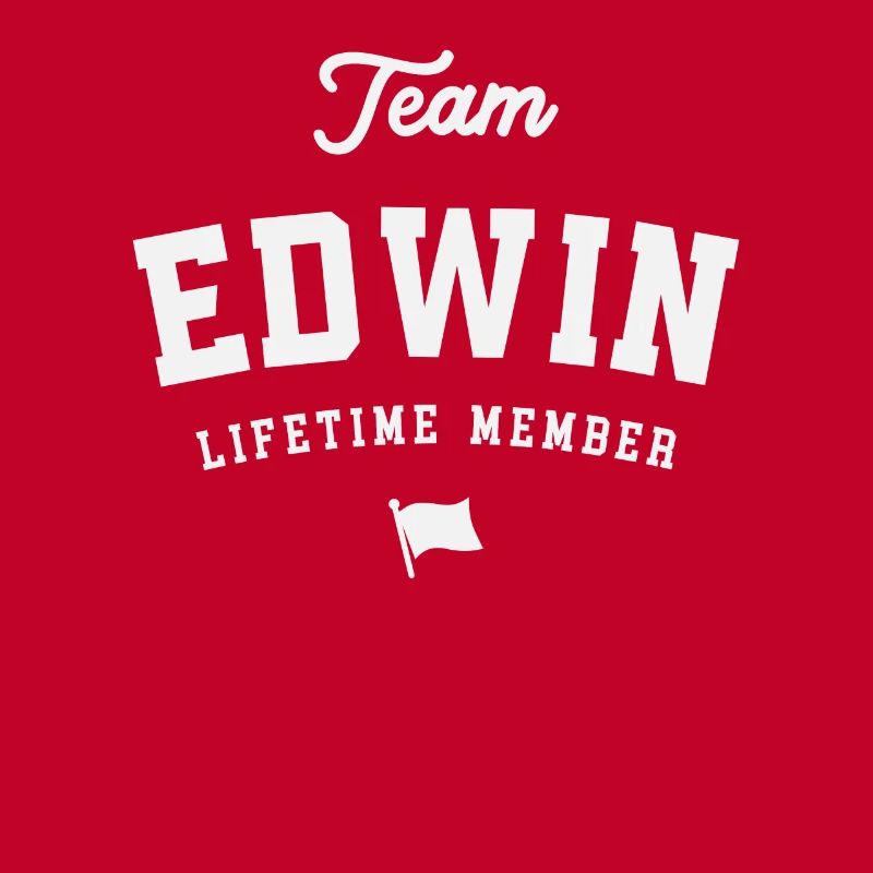 Team Edwin Lebenslanges Mitglied Lustiger Name Edwin