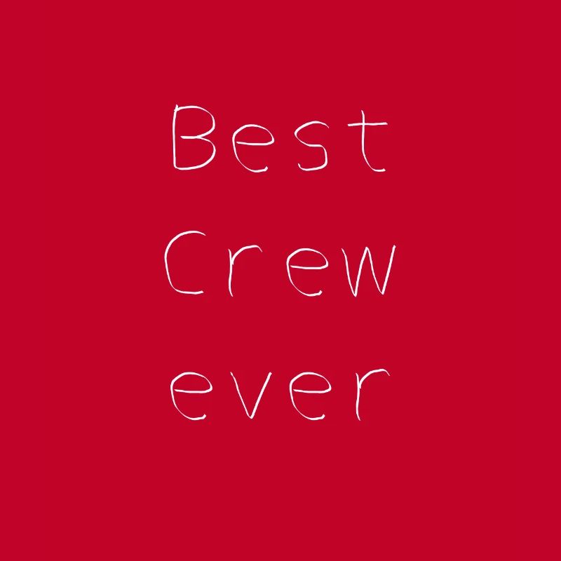 Best Crew Ever Geschenk Idee