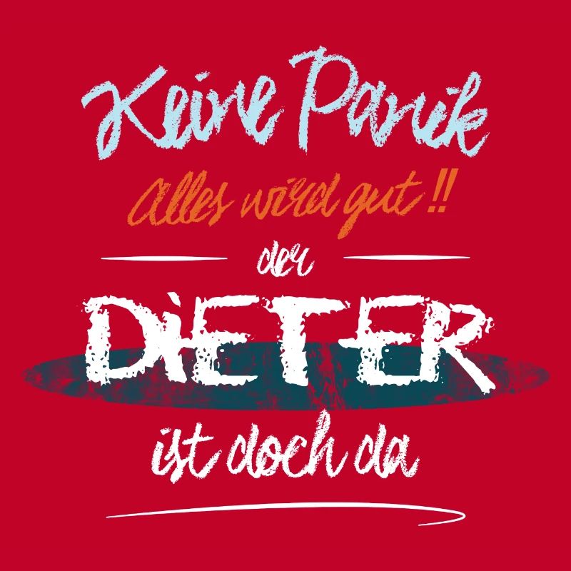 Dieter - Keine Panik. Alles wird gut