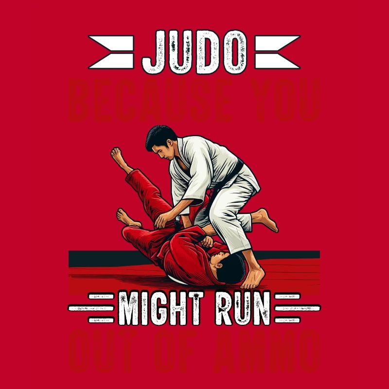 Judo parce que vous risquez de manquer de munitions
