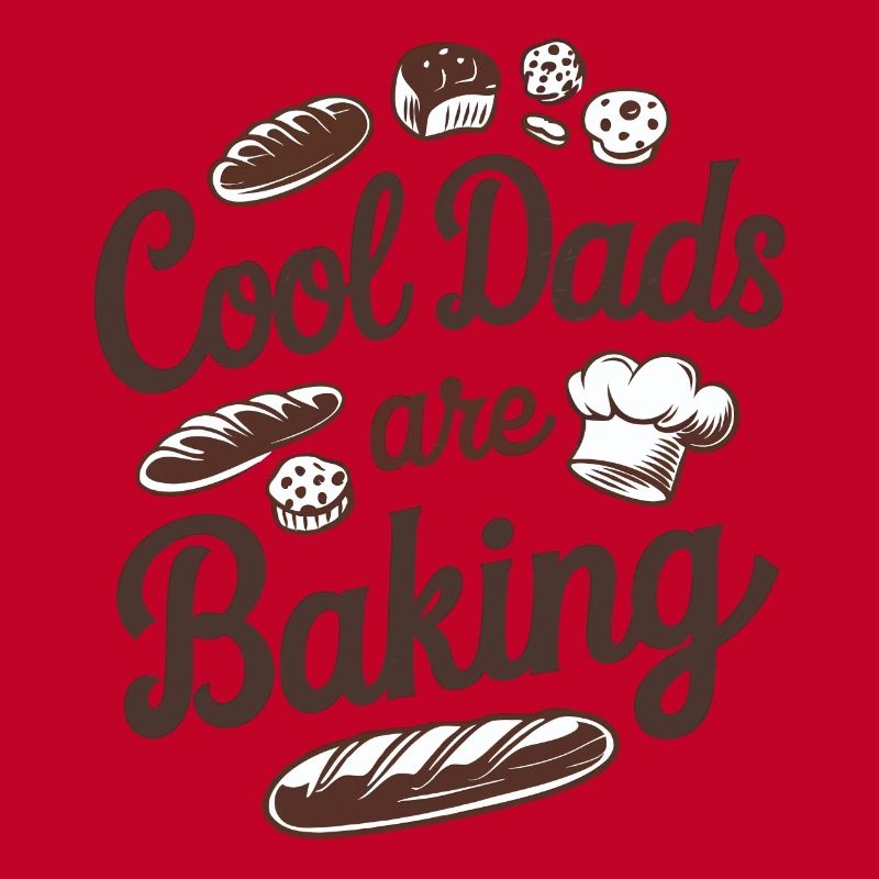 Coole Papas backen mein Papa ist Bäcker