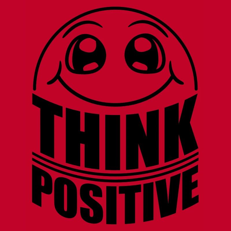 Think Think Cool Think Positive Stay Positive