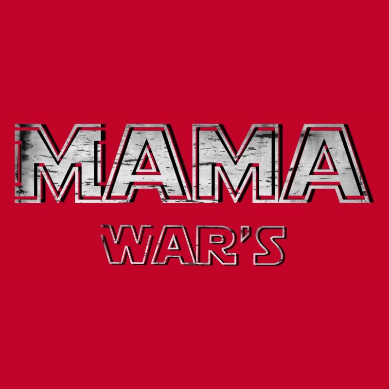 Mama wars Geschenk Geschenkidee Muttertag witzig