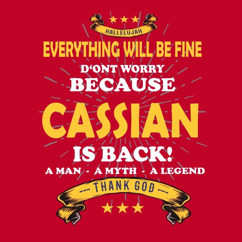 Everything will be fine Cassian Is back