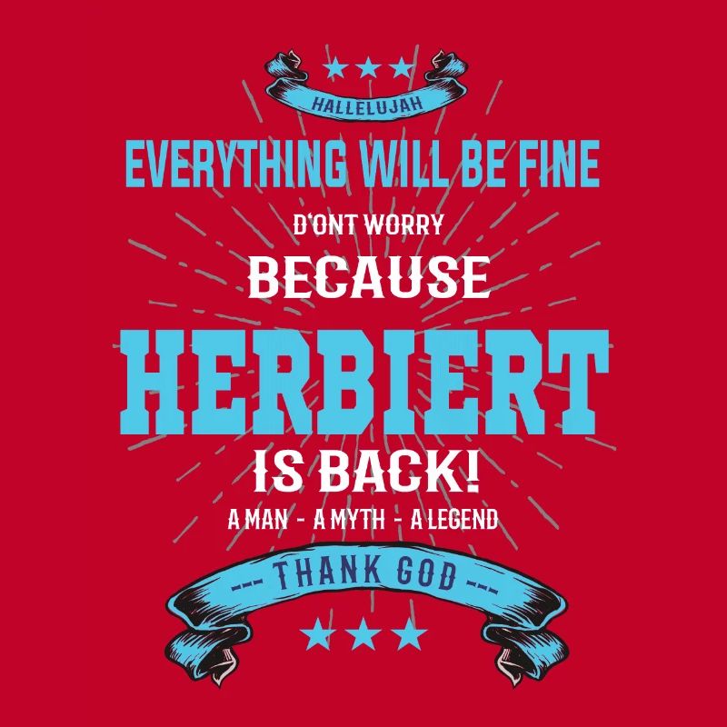 Everything will be fine Heribert Is back