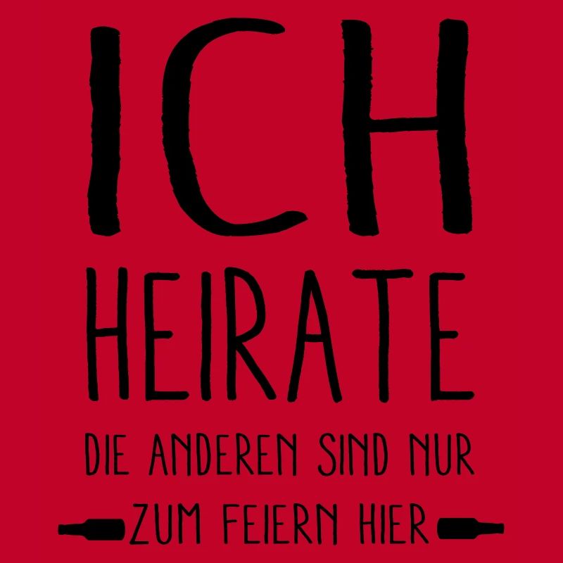 - ich Heirate -