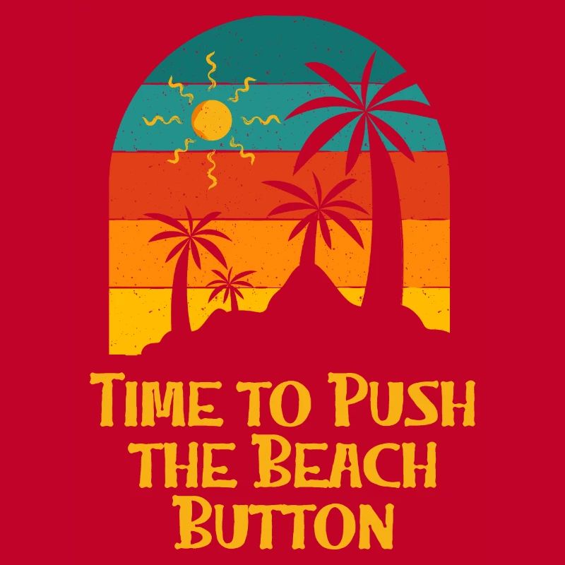 Time to Push the Beach Button Summer Trip
