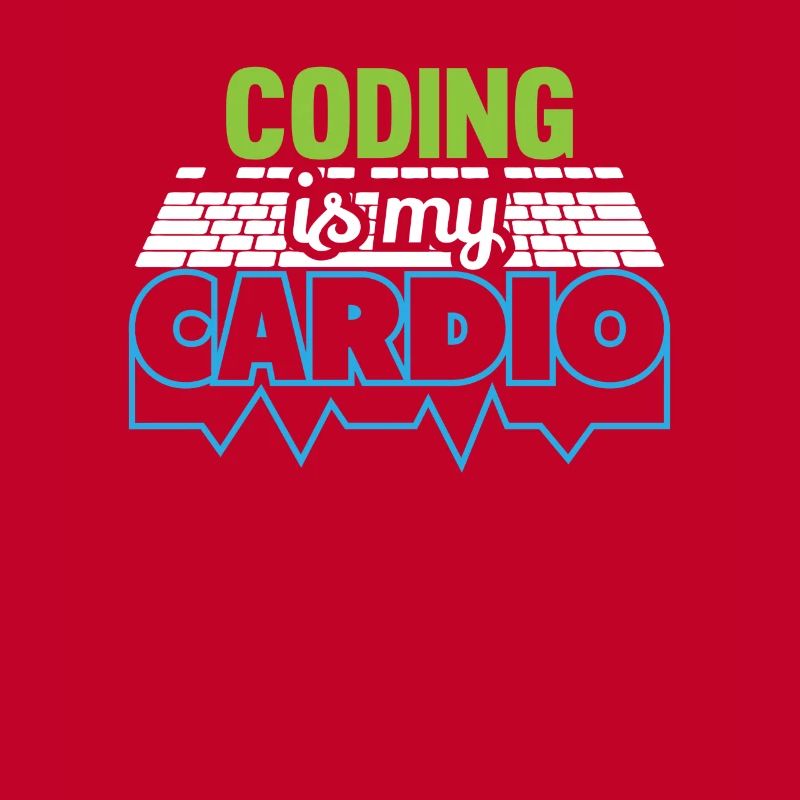 Programmierer Codierung ist mein Cardio Funny Developer