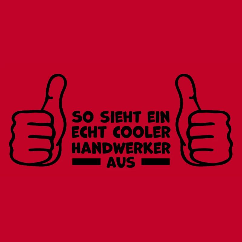 Handwerker Statement Spruch Abschiedsgeschenk