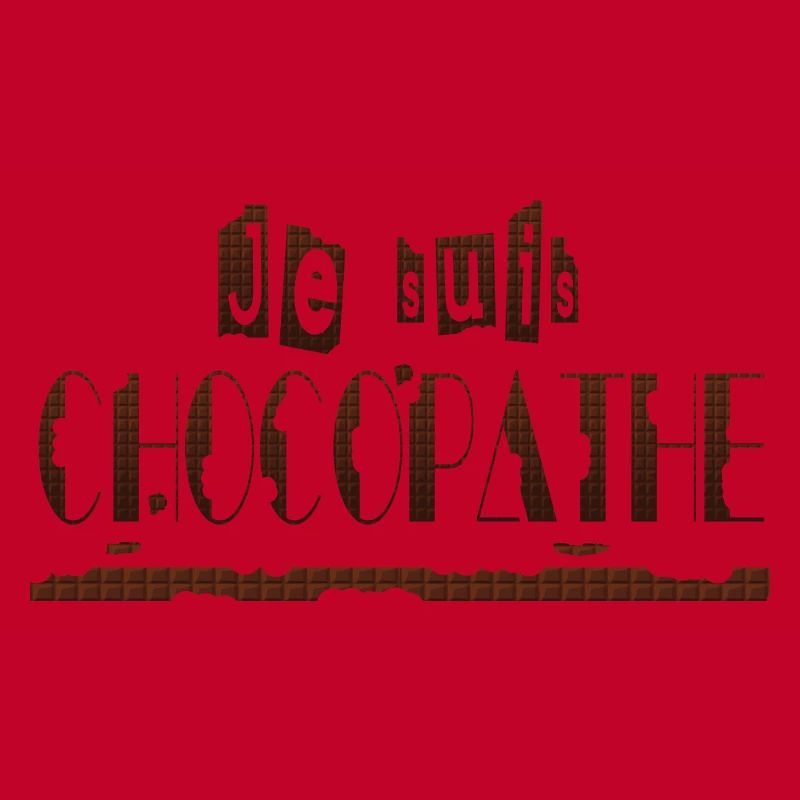 Je suis chocopathe