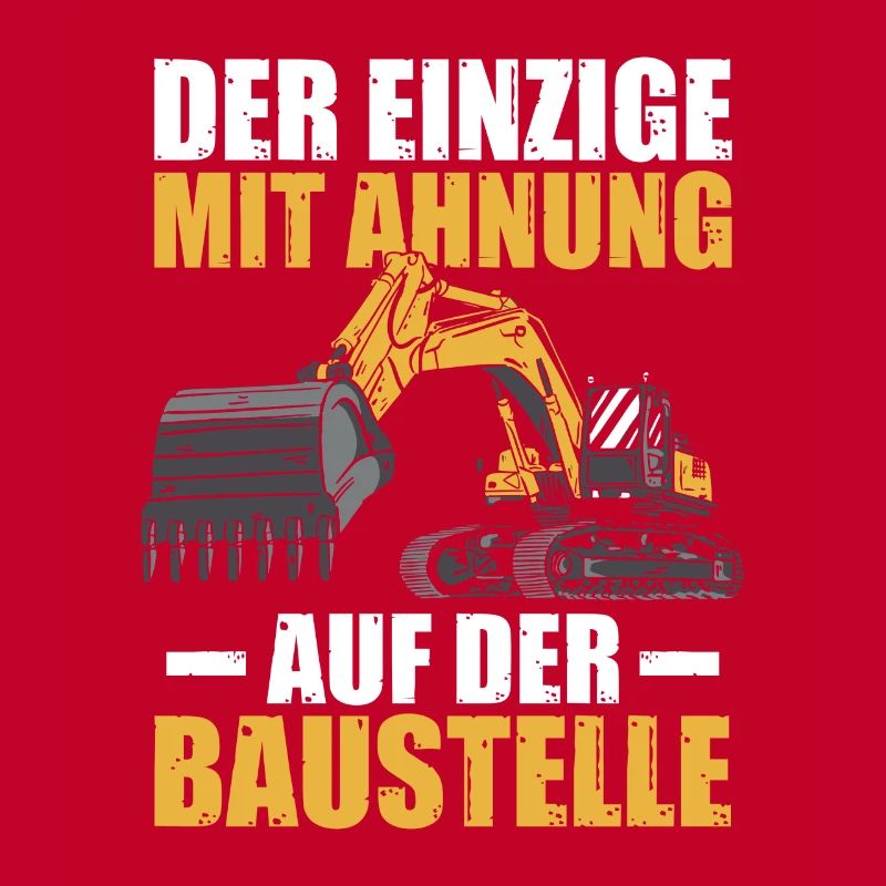 Baustelle Baggerführer Baggerfahrer Bagger