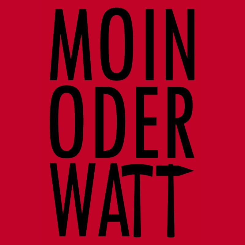 Moin oder Watt Ruhrpott